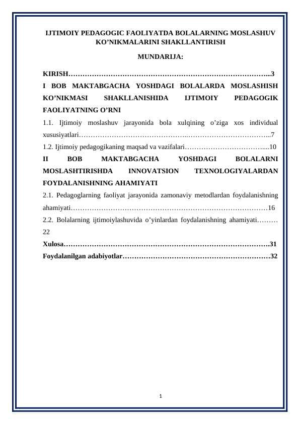 IJTIMOIY PEDAGOGIK FAOLIYATDA BOLALARNING MOSLASHUV KO’NIKMALARINI SHAKLLANTIRISH