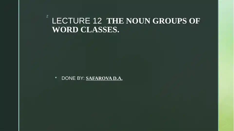 The Noun Groups of Word Classes