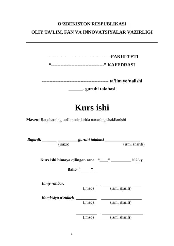 Raqobatning turli modellarida narxning shakllanishi kurs ishi