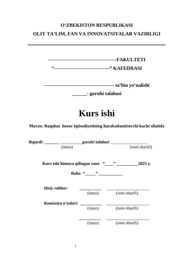 Raqobat  bozor iqtisodiyotining harakatlantiruvchi kuchi sifatida