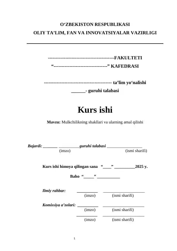 Mulkchilikning shakllari va ularning amal qilishi  kurs ishi   |  Мулкчиликнинг шакллари ва уларнинг амал қилиши