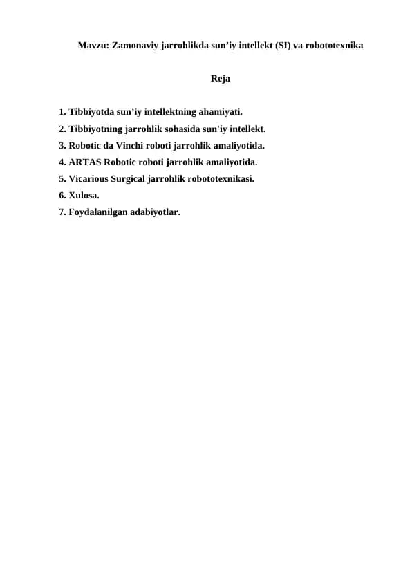 Zamonaviy jarrohlikda sunʼiy intellekt (SI) va robototexnika. Referat 11 bet.