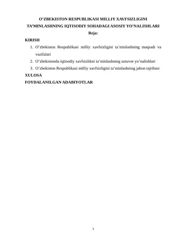 O’ZBEKISTON RESPUBLIKASI MILLIY XAVFSIZLIGINI TA’MINLASHNING IQTISODIY SOHADAGI ASOSIY YO’NALISHLARI