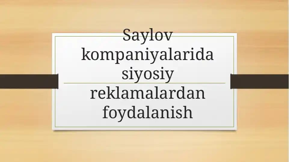 Saylovda Siyosiy reklamalar