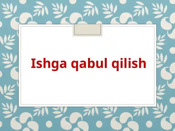 Ishga qabul qilish