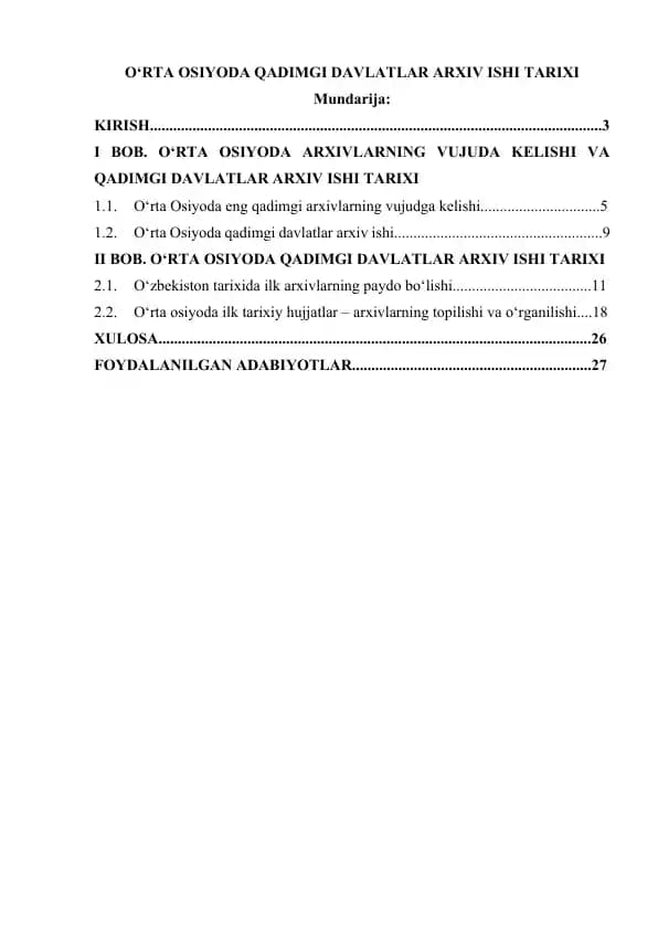 O‘RTA OSIYODA QADIMGI DAVLATLAR ARXIV ISHI TARIXI