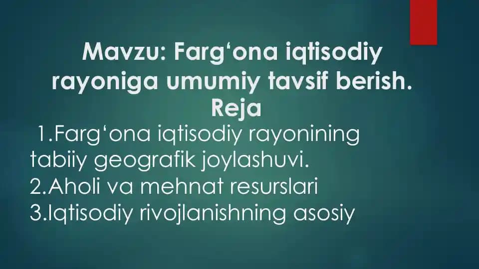 Farg‘ona iqtisodiy rayoniga umumiy tavsif