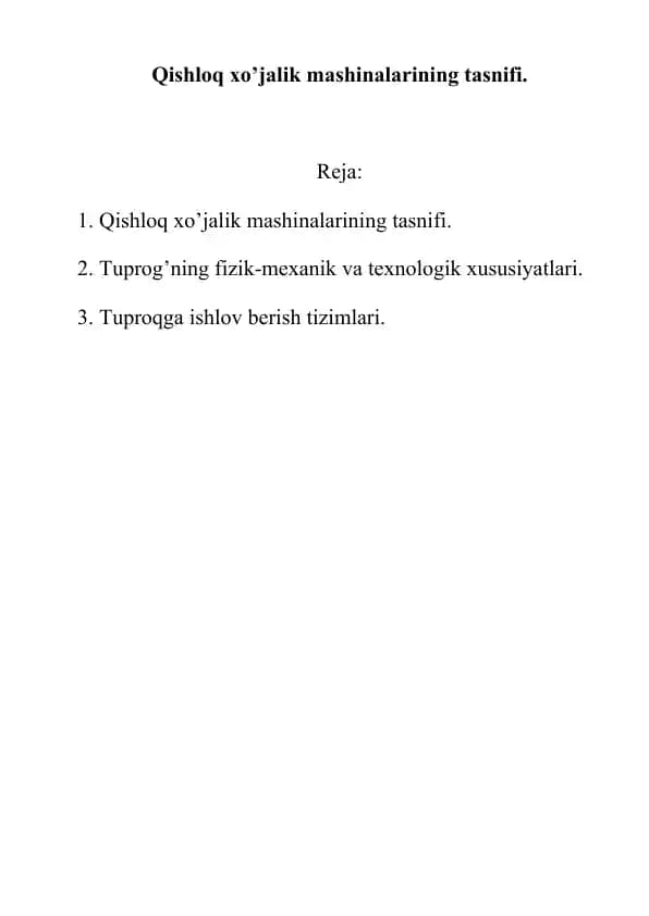 Qishloq xo’jalik mashinalarining tasnifi
