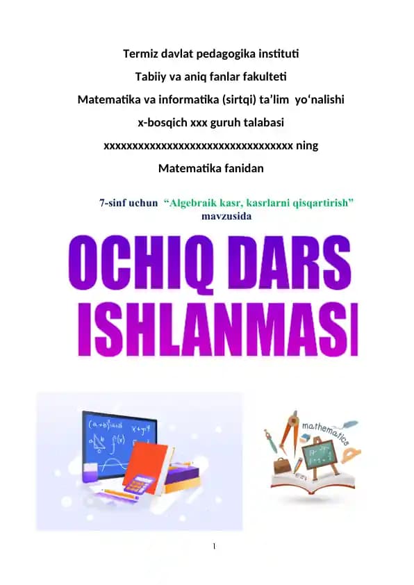 Algebraik kasr, kasrlarni qisqartirish”  mavzusida ochiq dars ishlanmasi