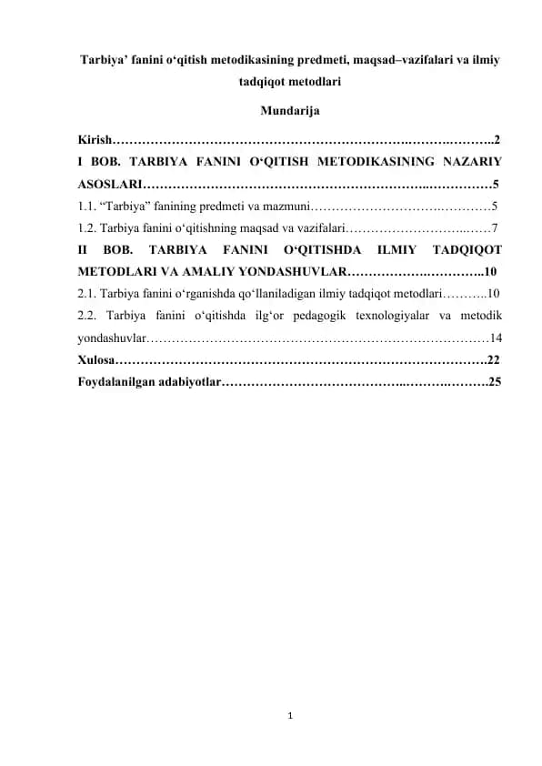Tarbiya’ fanini o‘qitish metodikasining predmeti, maqsad–vazifalari va ilmiy tadqiqot metodlari