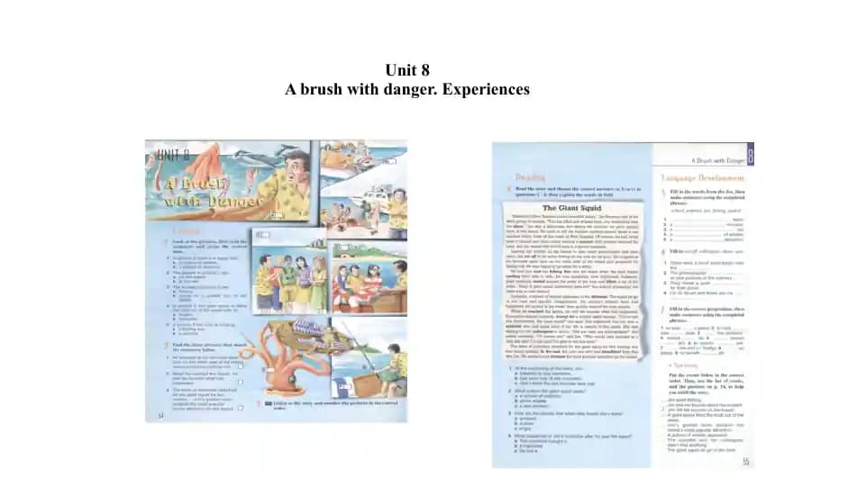 A brush with danger. Experiences