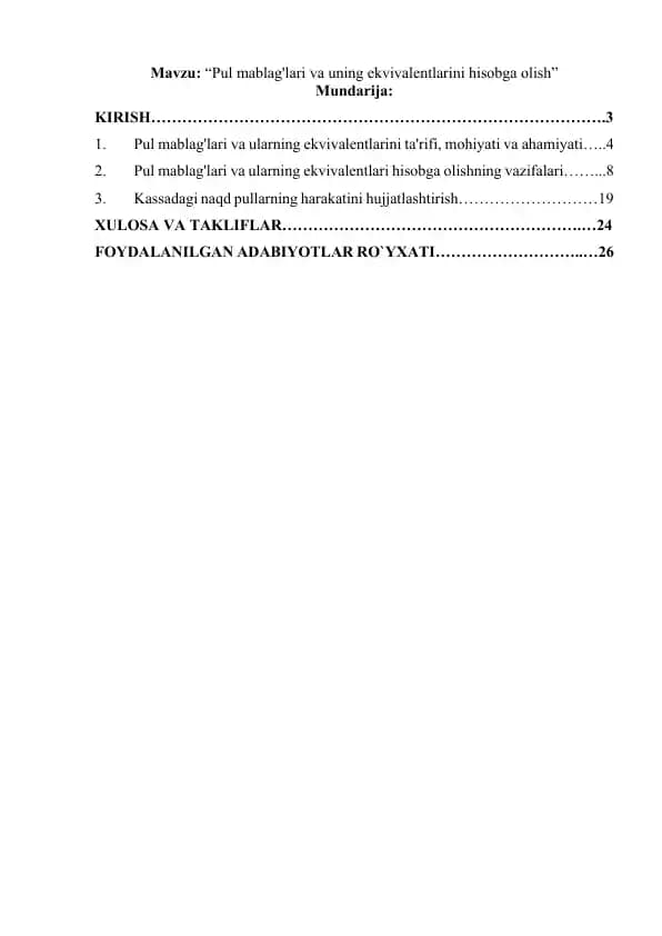 Pul mablag`larining hisobini tashkil etish