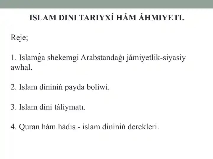 ISLAM DINI TARIYXÍ HÁM ÁHMIYETI.