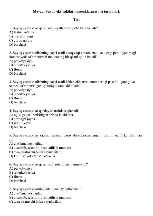 7. Suyuq ekstraktlar nomenklaturasi va tarkiblari. Test 10 ta, javoblari bilan.