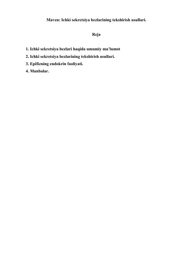 10. Ichki sekretsiya bezlarining tekshirish usullari. Referat 10 bet.