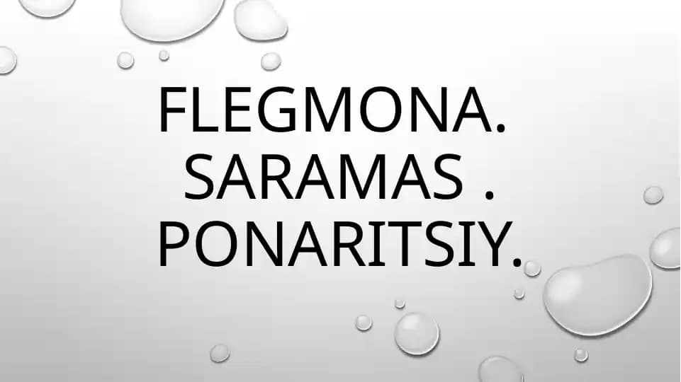 Flegmona. Saramas .Ponaritsiy.