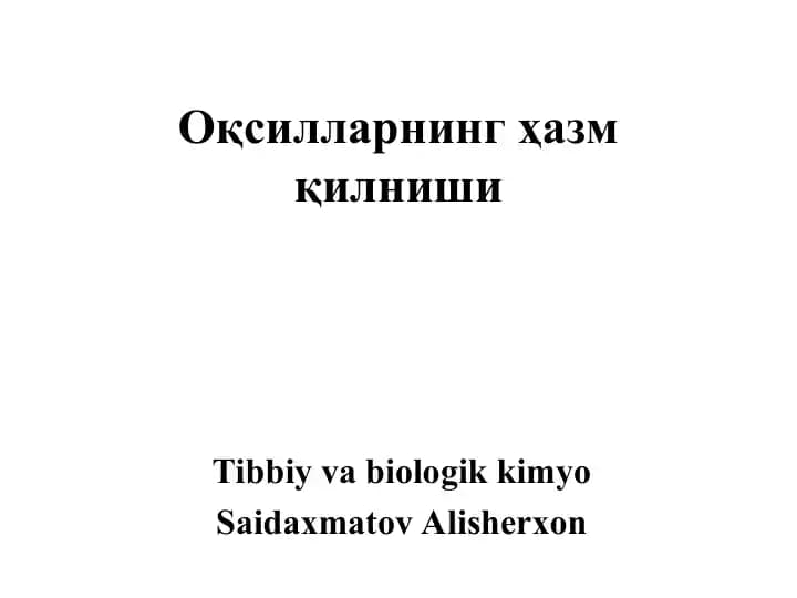 Oqsillarning hazm qilinishi