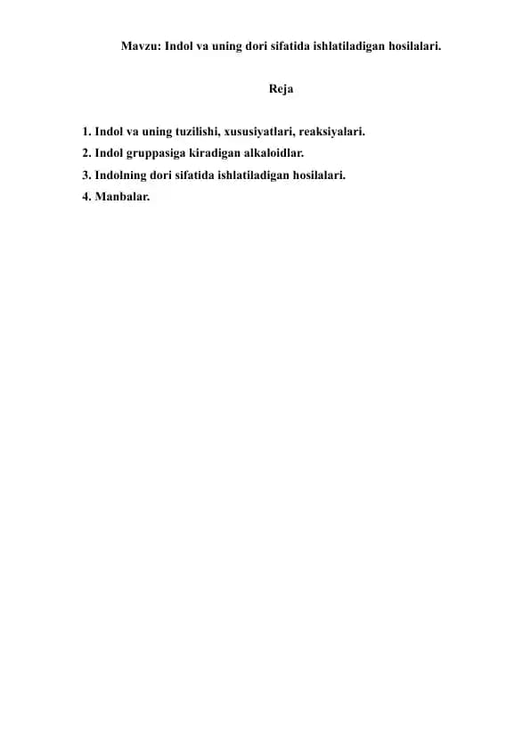 Indol va uning  hosilalari. Referat 10 bet