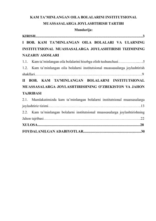 Kam ta’minlangan oila bolalarini institutsional muassasalarga joylashtirish tartibi