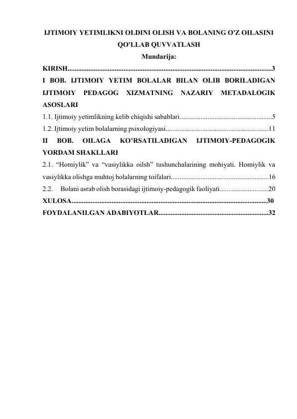 IJTIMOIY YETIMLIKNI OLDINI OLISH VA BOLANING O'Z OILASINI QO'LLAB QUVVATLASH