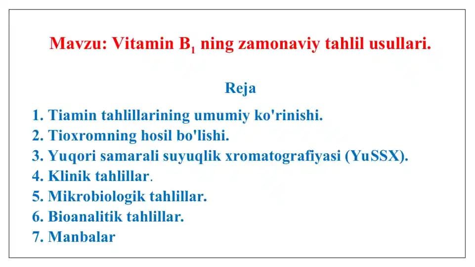 Vitamin B1 ning zamonaviy tahlil usullari. Taqdimot, 15 sahifa.