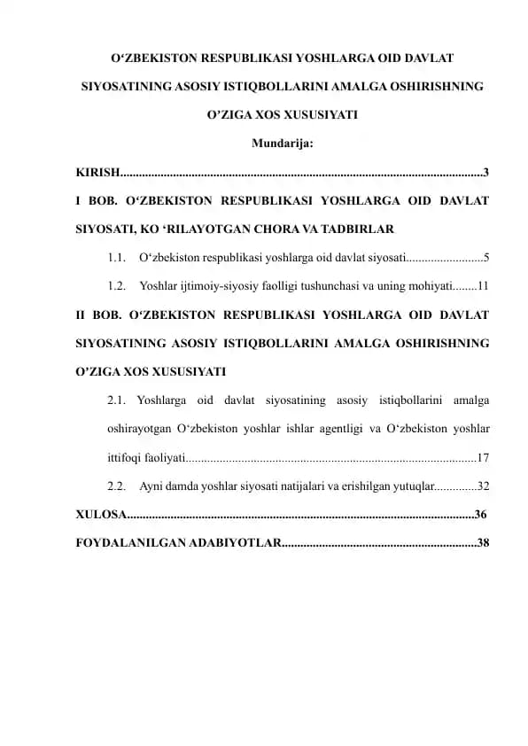 O‘zbekiston Respublikasi yoshlarga oid davlat siyosatini amalga oshirishning o‘ziga xos xususiyati