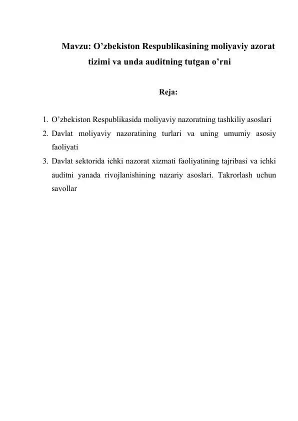 O’zbekiston Respublikasining moliyaviy azorat tizimi va unda auditning tutgan o’rni