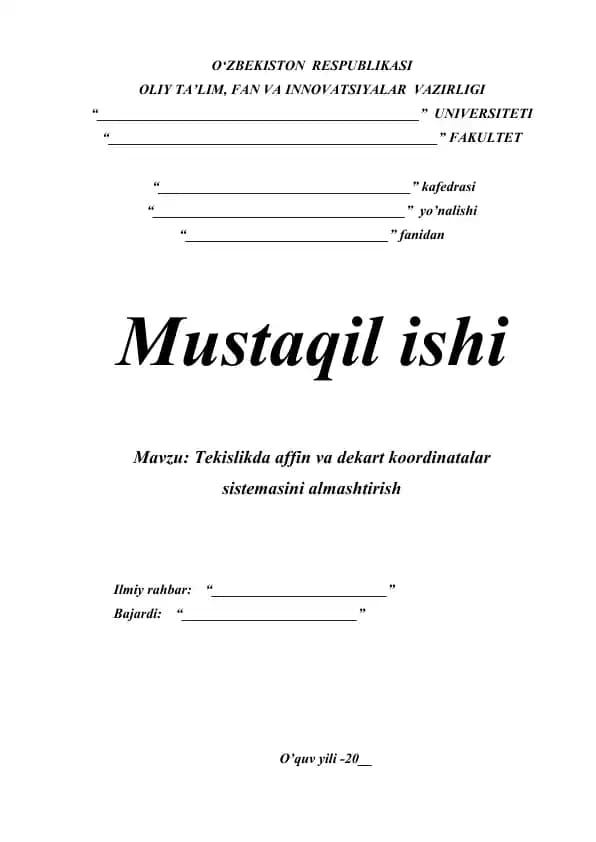 Tekislikda affin va dekart koordinatalar sistemasini almashtirish