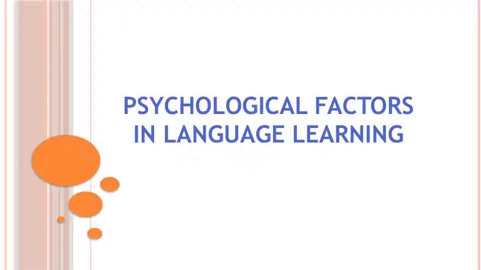 Psychological factors in language learning.