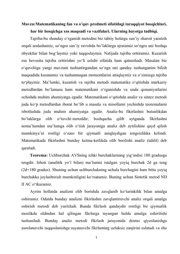 Mavzu:Matematikaning fan va o’quv predmeti sifatidagi taraqqiyot bosqichlari, har bir bosqichga xos maqsadi va vazifalari. Ularning hayotga tadbiqi.