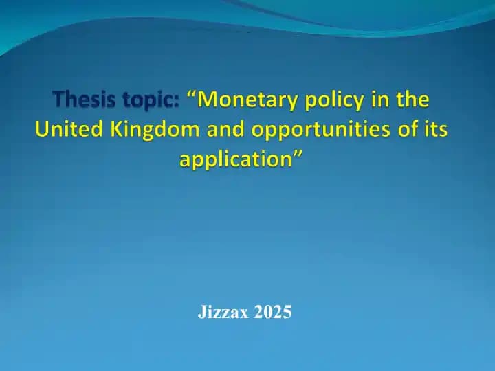 Monetary policy in the United Kingdom and opportunities of its application