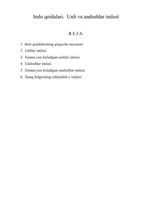 Imlo qoidalari.  Unli va undoshlar imlosi