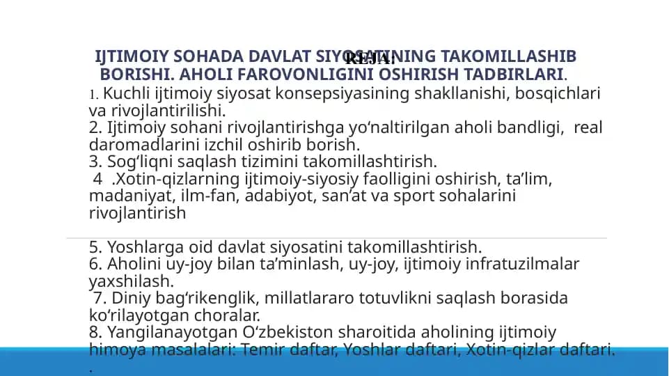 Ijtimoiy sohada davlat siyosatining takomillashib borishi