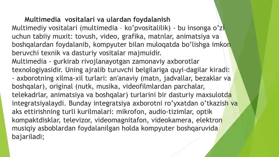 Multimedia vositalari va ulardan foydalanish