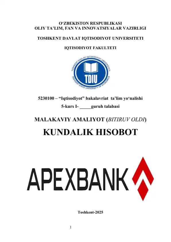 apex bank Malakaviy amaliyot hisobot  APEXBANK  Malakaviy Amaliyot (Bitiruv Oldi) APEXBANK AMALIYOT HISOBOT APEXBANK hisobot
