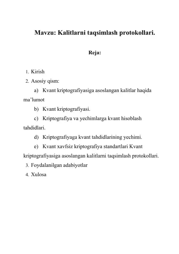Kvant kriptografiyasiga asoslangan kalitlarni taqsimlash protokollari