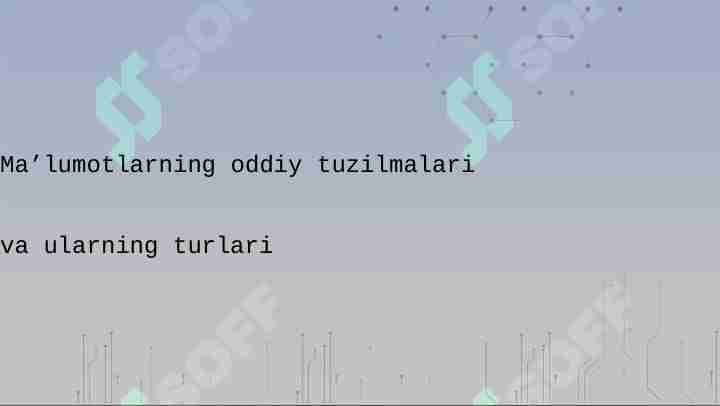 Ma'lumotlar tuzilmasi