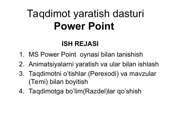 Taqdimot yaratish dasturiPower Point