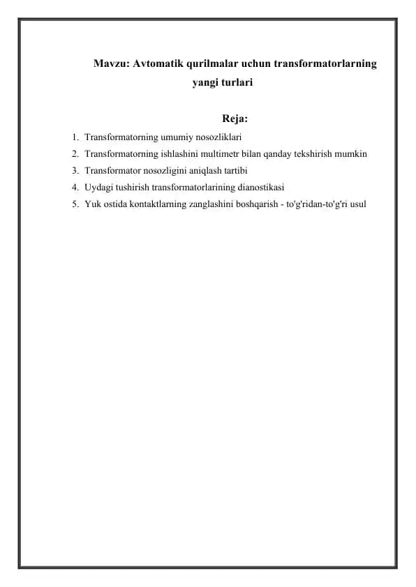 Avtomatik qurilmalar uchun transformatorlarning yangi turlari