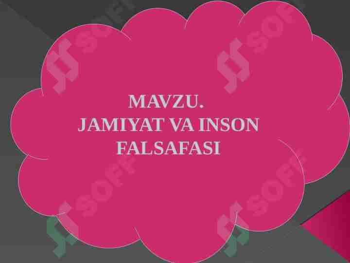 JAMIYAT VA INSON FALSAFASI
