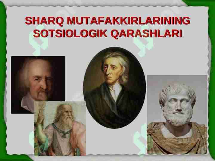 Sharq mutafakkirlarining sotsiologik qarashlari