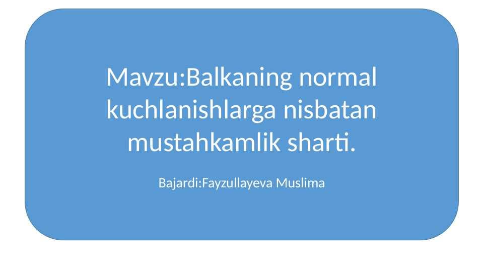 Balkaning normal kuchlanishi