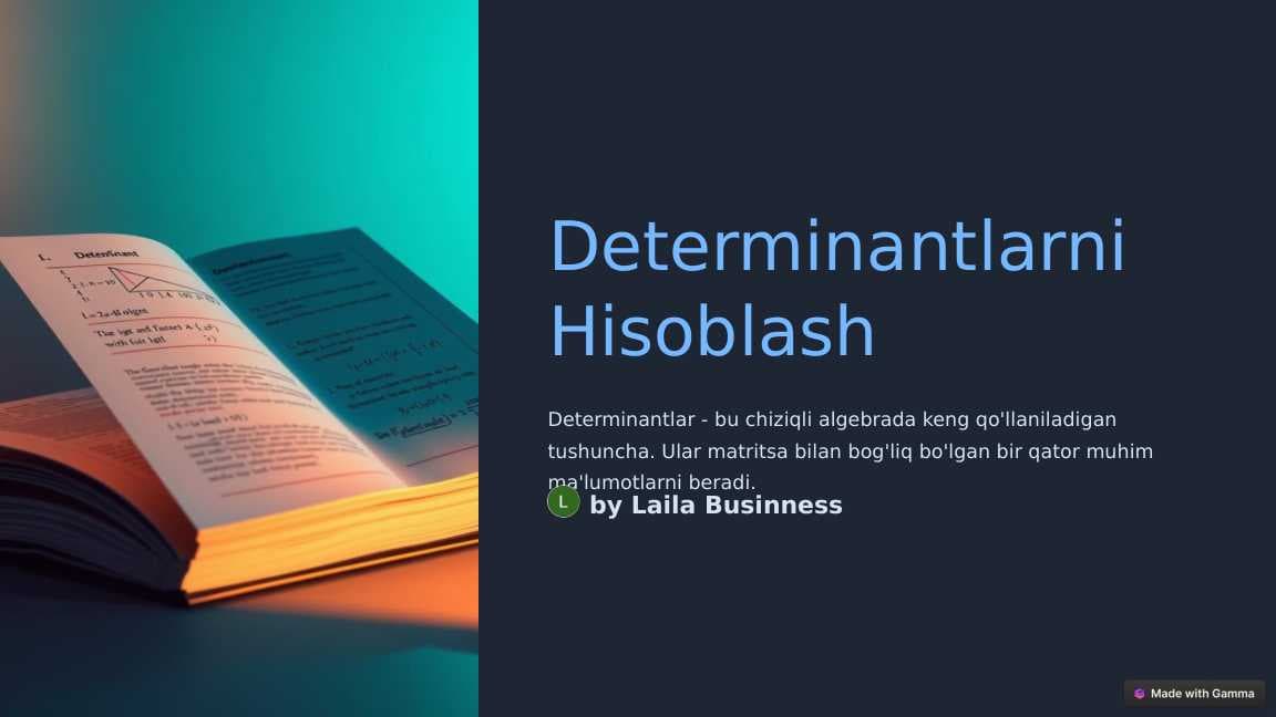 Determinatlarni hisoblash uchun bajariladigan amallar