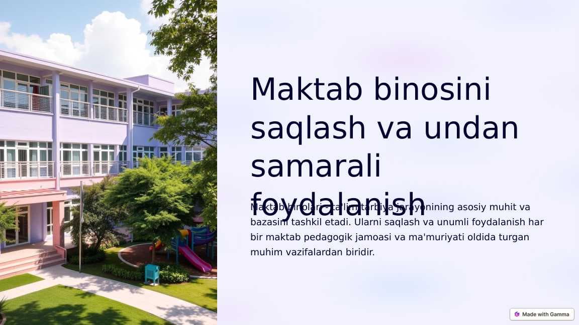 Maktab binosini saqlash va undan samarali foydalanish