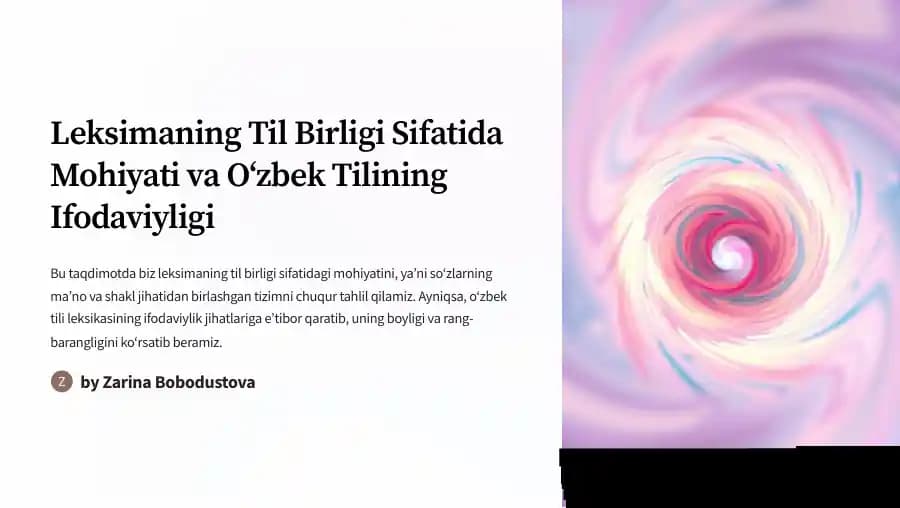 Leksimaning Til Birligi Sifatida Mohiyati va Oʻzbek Tilining Ifodaviyligi