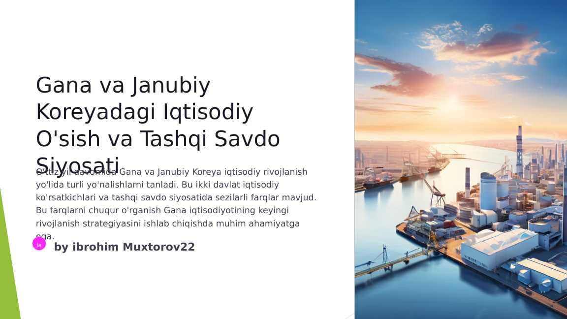Gana va Janubiy Koreyaning tashqi savdo siyosati2