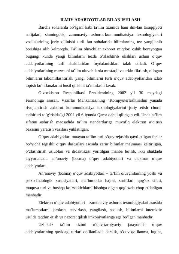 ILMIY ADABIYOTLAR BILAN ISHLASH