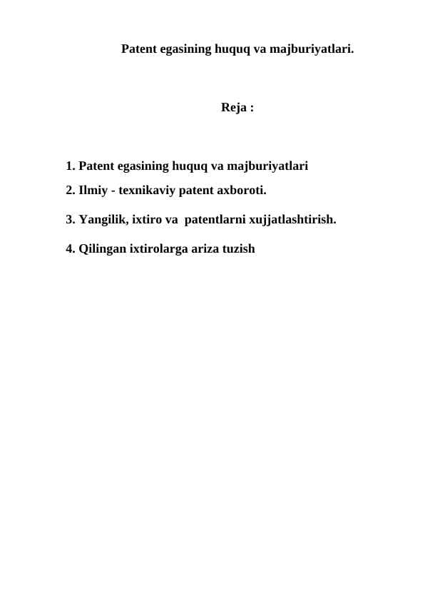 Patеnt egasining huquq va majburiyatlari.