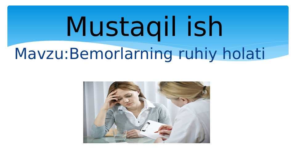 Bemorlarning ruhiy holati