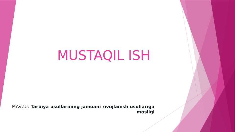 Tarbiya usullarining jamoani rivojlanish usullariga mosligi